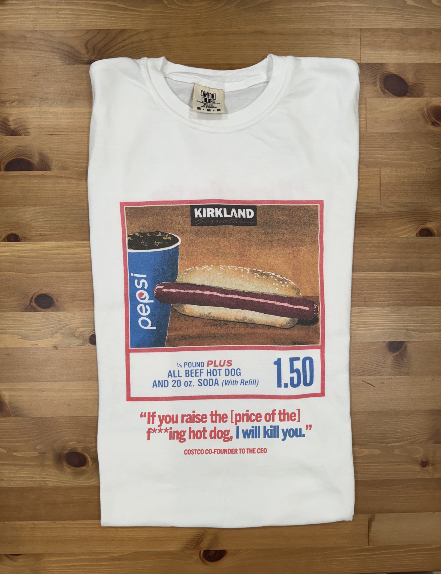 Costco Hot Dog (Quote on Front) – Eaton Print Shop