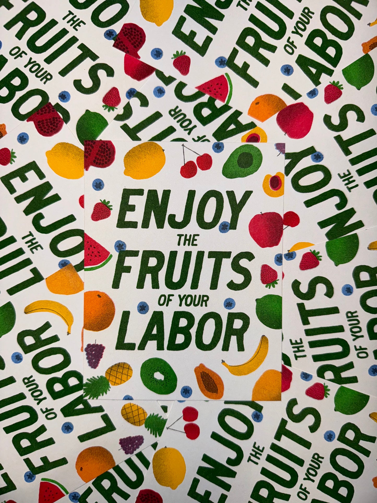 Fruits of Your Labor (Postcard)
